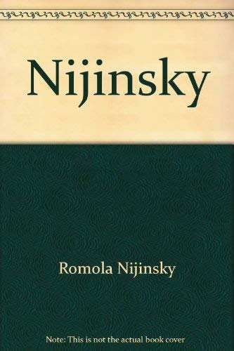 9780671818364: Nijinsky by Romola Nijinsky (1977-11-02)