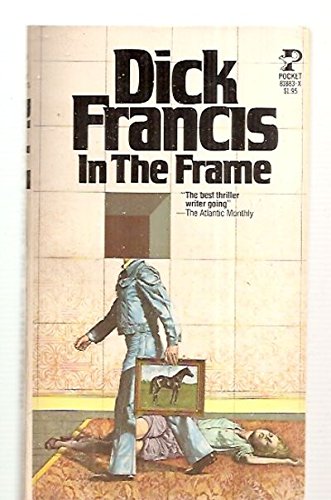In The Frame (9780671818838) by Dick Francis