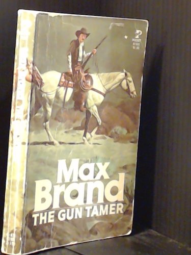 Stock image for The Gun Tamer for sale by Once Upon A Time Books