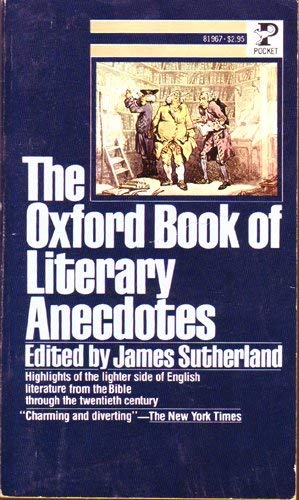 Stock image for The Oxford Book of Literary Anecdotes for sale by ThriftBooks-Dallas