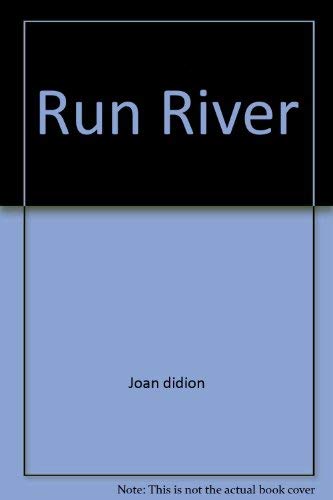 Imagen de archivo de Run River a la venta por ThriftBooks-Atlanta