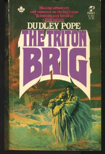 The Triton Brig (9780671819835) by Dudley Pope