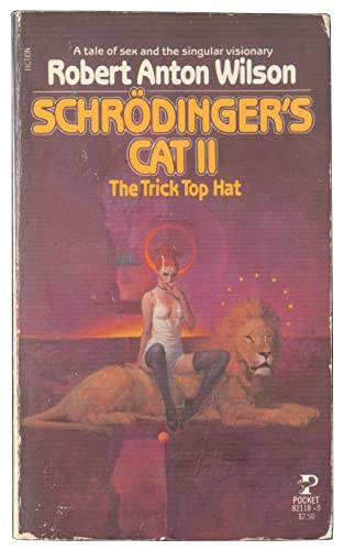 Schrodinger's Cat II: The Trick Top Hat (9780671821180) by Wilson, Robert Anton