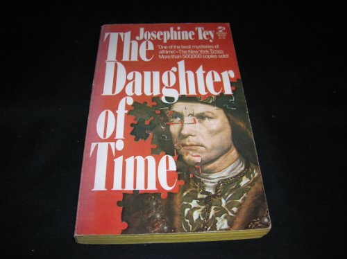 Beispielbild fr Daughter of Time zum Verkauf von ThriftBooks-Dallas