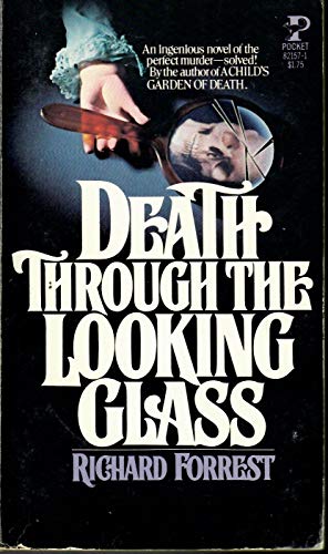 Stock image for Death Through the Looking Glass for sale by Kollectible & Rare Books