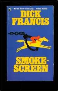 Smokescreen (9780671821609) by Dick Francis