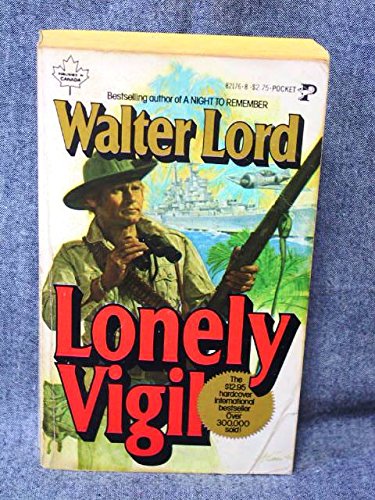 Imagen de archivo de Lonely Vigil a la venta por Better World Books: West