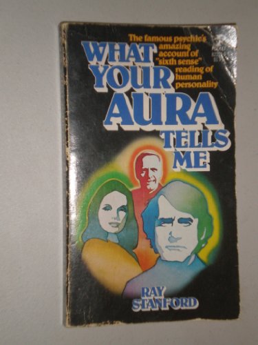 9780671822132: What Your Aura Tells Me