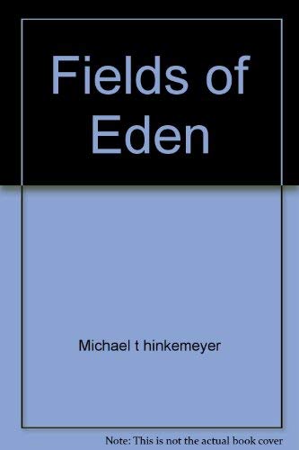 Stock image for Fields of Eden for sale by Russell Books