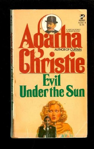 Beispielbild fr Evil under the Sun zum Verkauf von Better World Books