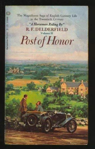 Post of Honor (9780671822637) by R. F. Delderfield