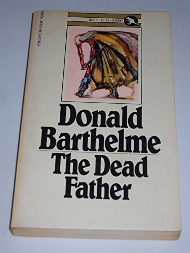 Imagen de archivo de The Dead Father a la venta por The BiblioFile