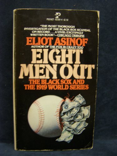 Beispielbild fr Eight Men Out zum Verkauf von ThriftBooks-Dallas