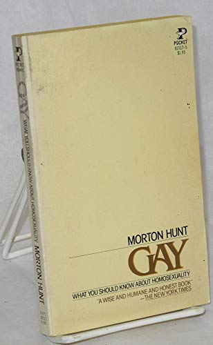 Gay (9780671823177) by Morton Hunt