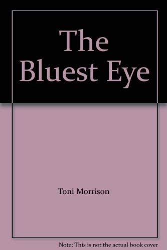 Imagen de archivo de The Bluest Eye a la venta por ThriftBooks-Atlanta