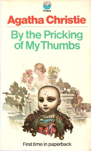 Imagen de archivo de By the Pricking of My Thumbs a la venta por Wonder Book