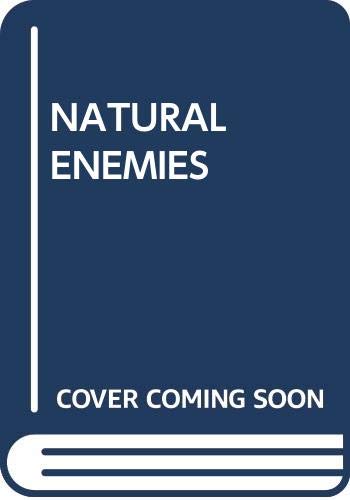 Stock image for Natural Enemies for sale by Colorado's Used Book Store