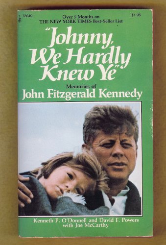 Imagen de archivo de Johnny, We Hardly Knew Ye: Memories of John Fitzgerald Kennedy a la venta por HPB-Emerald