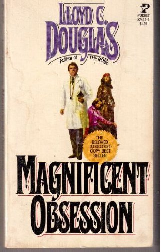 Magnificent Obsess (9780671824440) by Lloyd C. Douglas