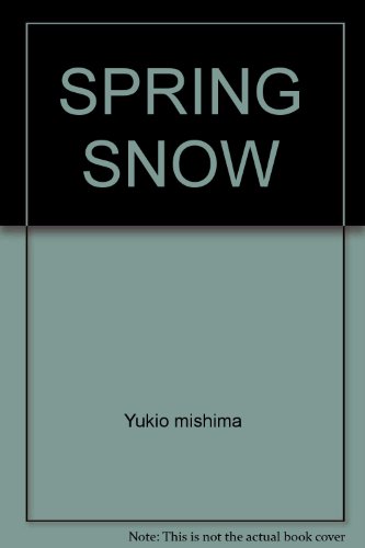 Stock image for SPRING SNOW for sale by Books From California