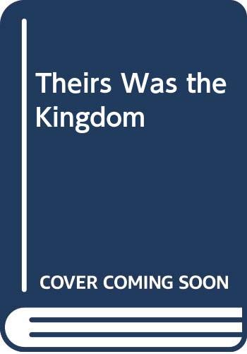 9780671824549: Title: Theirs Was the Kingdom