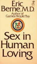 9780671824754: Sex in Human Loving