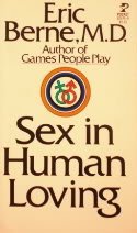 Imagen de archivo de Sex in Human Loving a la venta por ThriftBooks-Atlanta