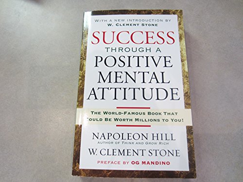 Imagen de archivo de Success Through A Positive Mental Attitude a la venta por ThriftBooks-Atlanta