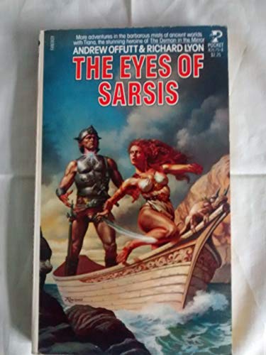 The Eyes of Sarsis (War of the Wizards Trilogy, Book 2) (9780671826796) by Andrew J. Offutt; Richard K. Lyon