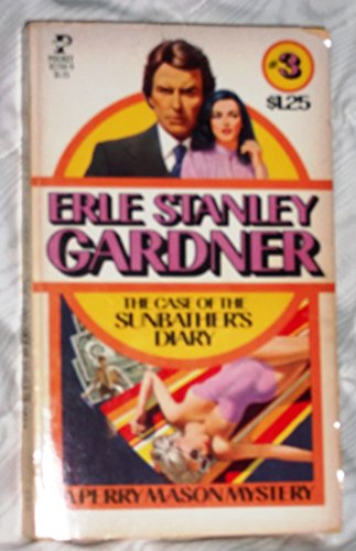The Case of the Sunbather's Diary (A Perry Mason Mystery) (9780671827045) by Erle Stanley Gardner