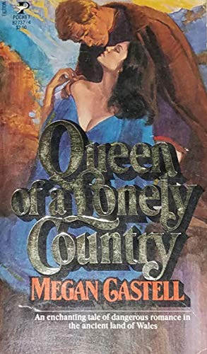 Imagen de archivo de Queen of a Lonely Country a la venta por Modetz Errands-n-More, L.L.C.