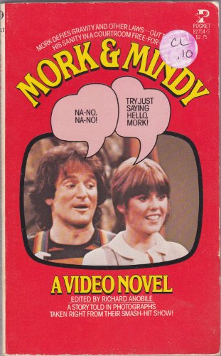 Imagen de archivo de Mork & Mindy: A Video Novel a la venta por LONG BEACH BOOKS, INC.