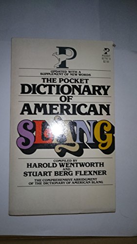 Stock image for Pocket Dictionary of American Slang for sale by Basement Seller 101