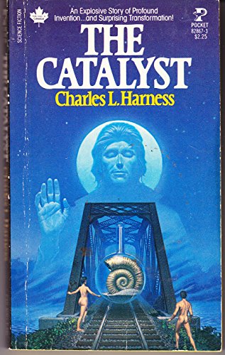 The Catalyst (9780671828677) by Charles L. Harness