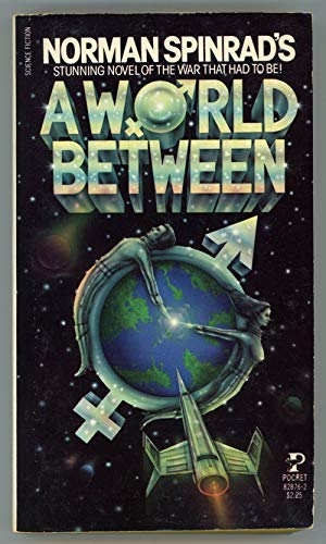 A World Between (9780671828769) by Norman Spinrad