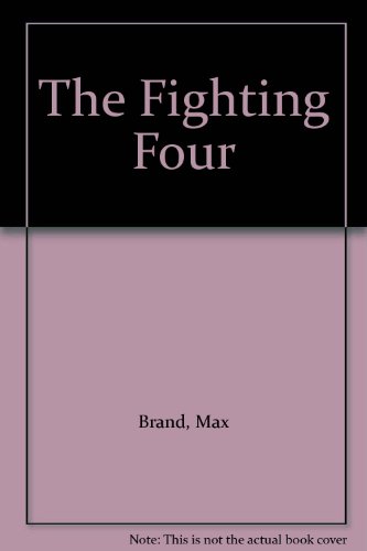 Imagen de archivo de The Fighting Four a la venta por The Book Garden