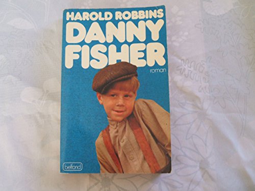 A Stone for Danny Fisher (9780671829049) by Harold Robbins