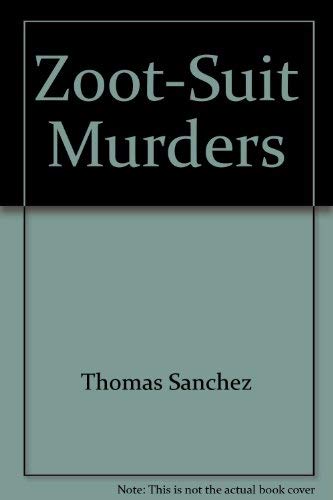 Imagen de archivo de Zoot Suit Murders a la venta por Gulf Coast Books