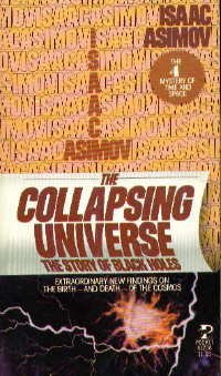 Imagen de archivo de The Collapsing Universe a la venta por Your Online Bookstore