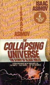 Stock image for The Collapsing Universe for sale by Your Online Bookstore