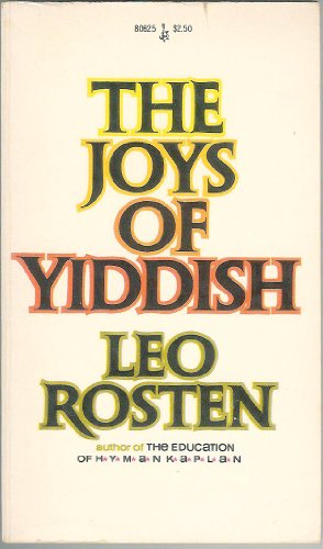 Beispielbild fr The joys of Yiddish zum Verkauf von Jenson Books Inc