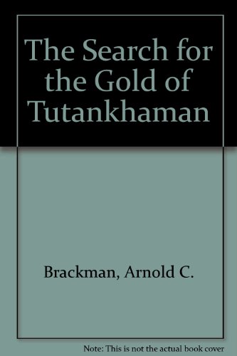 9780671830274: The Search for the Gold of Tutankhaman