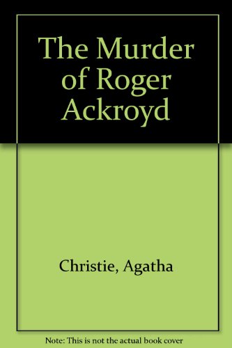Stock image for The Murder of Roger Ackroyd for sale by ThriftBooks-Dallas