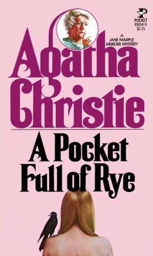 Imagen de archivo de A Pocket Full of Rye a la venta por Better World Books
