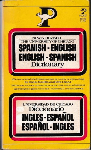 Stock image for The University of Chicago Spanish-English English-Spanish Dictionary (English and Spanish Edition) for sale by ThriftBooks-Dallas