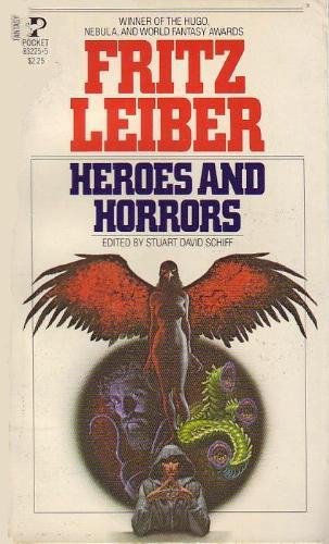 Stock image for Heroes and Horrors for sale by Geiger and Archer Books