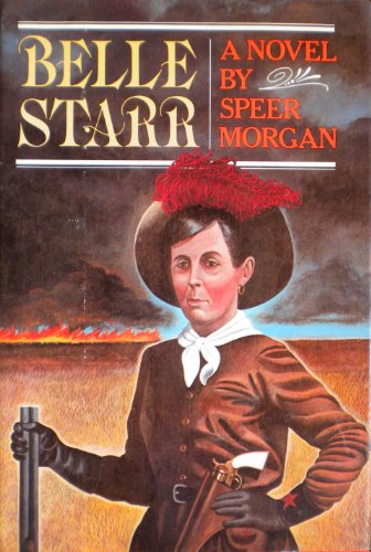 Beispielbild fr Belle Starr zum Verkauf von ThriftBooks-Dallas