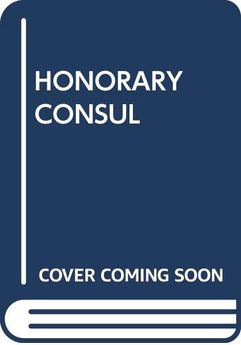 Stock image for Honorary Consul for sale by ThriftBooks-Dallas