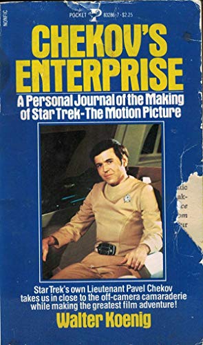 Beispielbild fr Chekov's Enterprise: A Personal Journal of the Making of Star Trek, the Motion Picture zum Verkauf von Ergodebooks