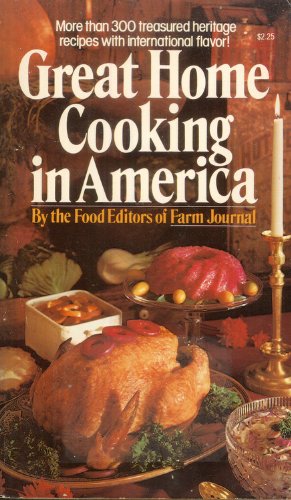 Stock image for Great Home Cooking in America for sale by ThriftBooks-Atlanta